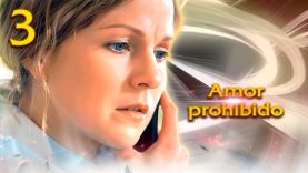 Amor prohíbido | Capítulo 3 | En español