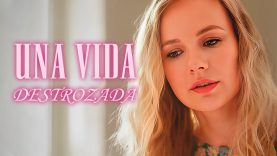 Una vida destrozada | Película completa en español