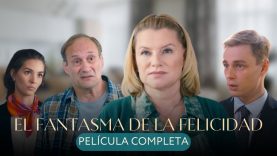 El fantasma de la felicidad | Pelicula completa en español