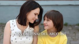 La casa al final del arcoiris | Película completa en español